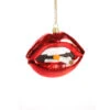 Lips With Cig Ornament 4"